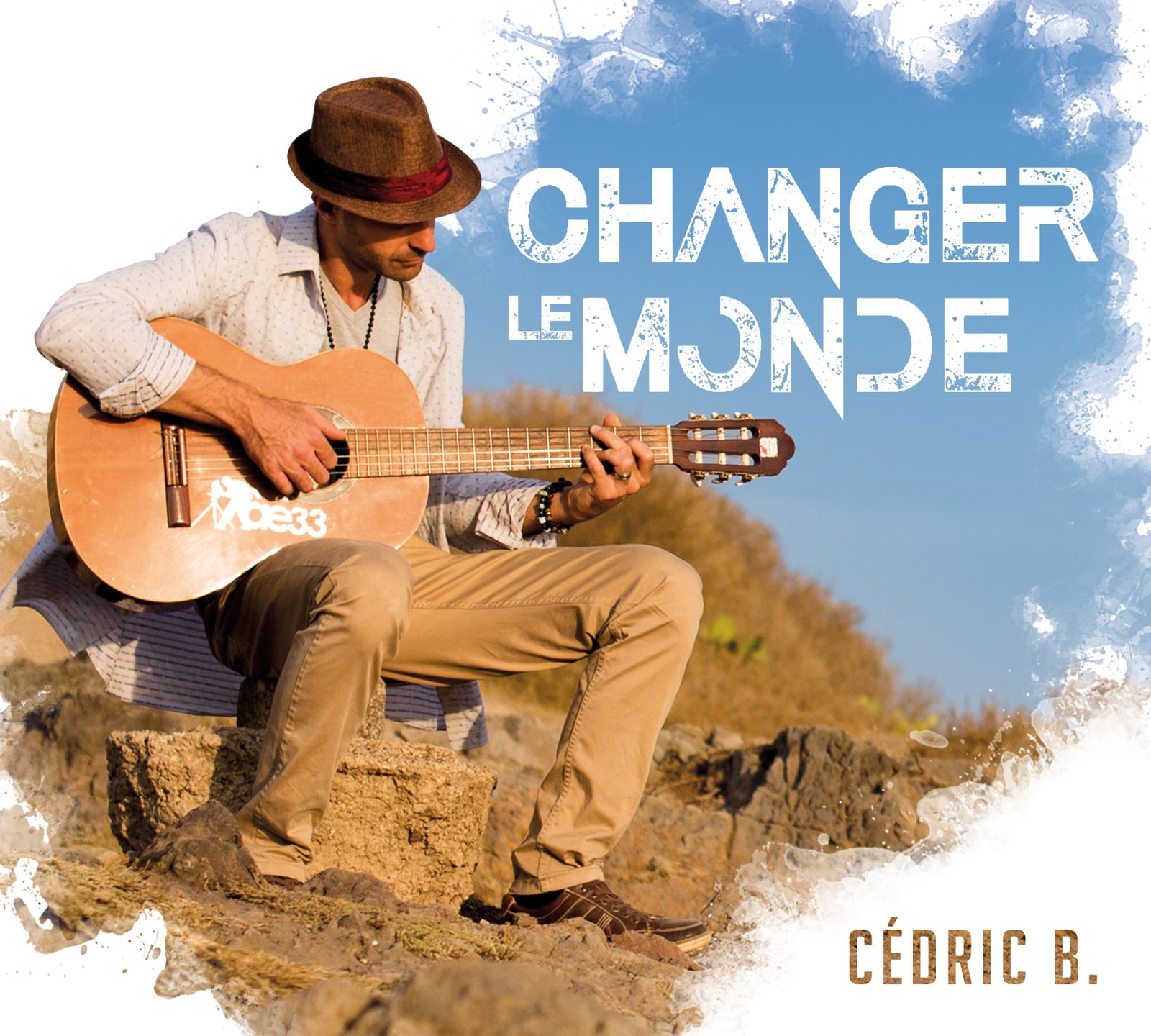 Pochette de l'album Changer le Monde